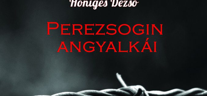 Höniges Dezső: Perezsogin angyalkái