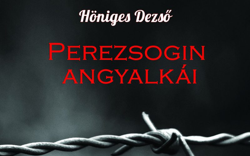 Höniges Dezső: Perezsogin angyalkái