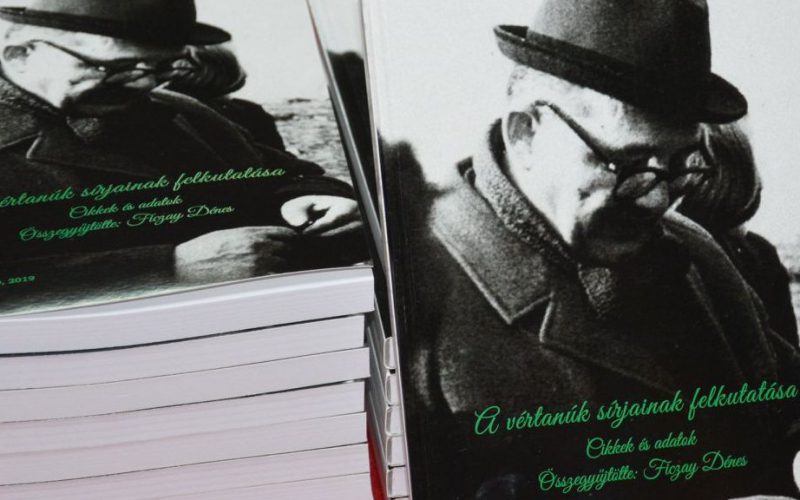 Ficzay Dénes: A vértanúk sírjainak felkutatása – megvásárolható a Souvenir Arad boltban