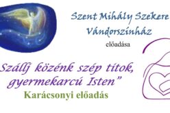 A Szent Mihály Szekere Vándorszínház karácsonyi előadásai