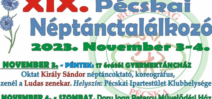 XIX. Pécskai Néptánctalálkozó