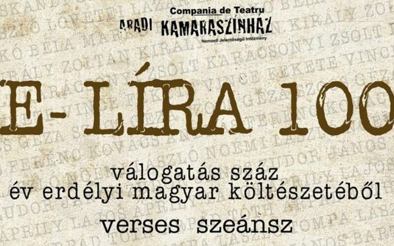 Aradi Kamaraszínház: az elmúlt 100 év erdélyi költészetéből