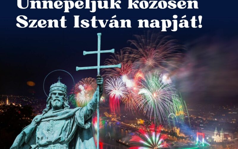 Ünnepeljük közösen Szent István napját!