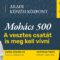 <strong>Mohács 500 – A vesztes csatát is meg kell vívni</strong>