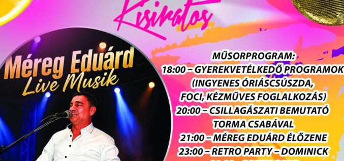 Családi és Ifjúsági Fesztivál Kisiratoson