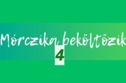 Mórczika beköltözik IV.