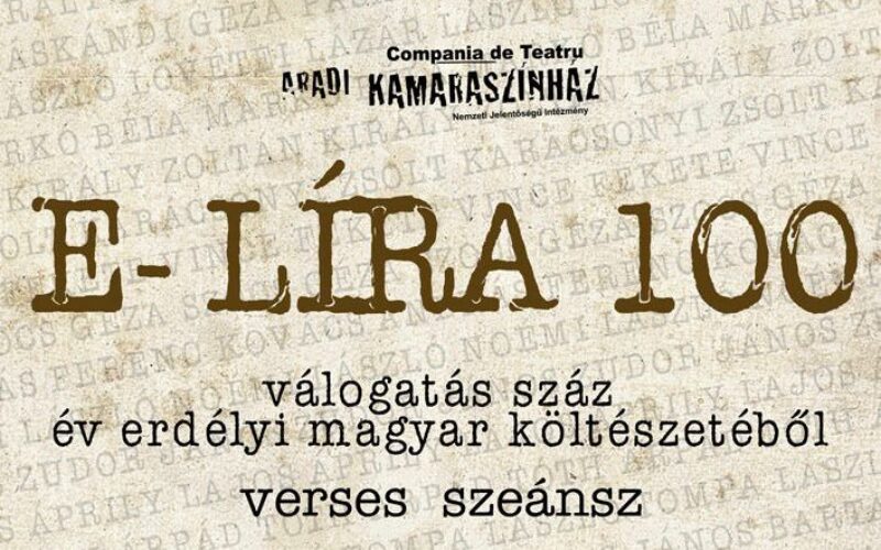 Az elmúlt száz év erdélyi költészetének versei Aradon